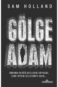 Yediveren Yayınları Gölge Adam/Sam Holland/Yediveren