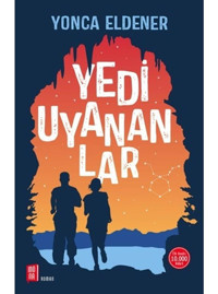 Yedi Uyananlar - Yonca Eldener - Mona