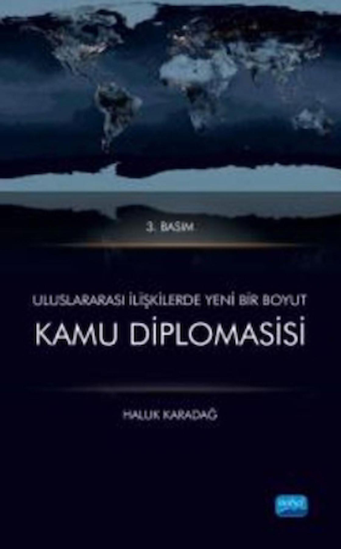 Kamu Diplomasisi / Haluk Karadağ / Nobel Akademik Yayıncılık / 9786053204589