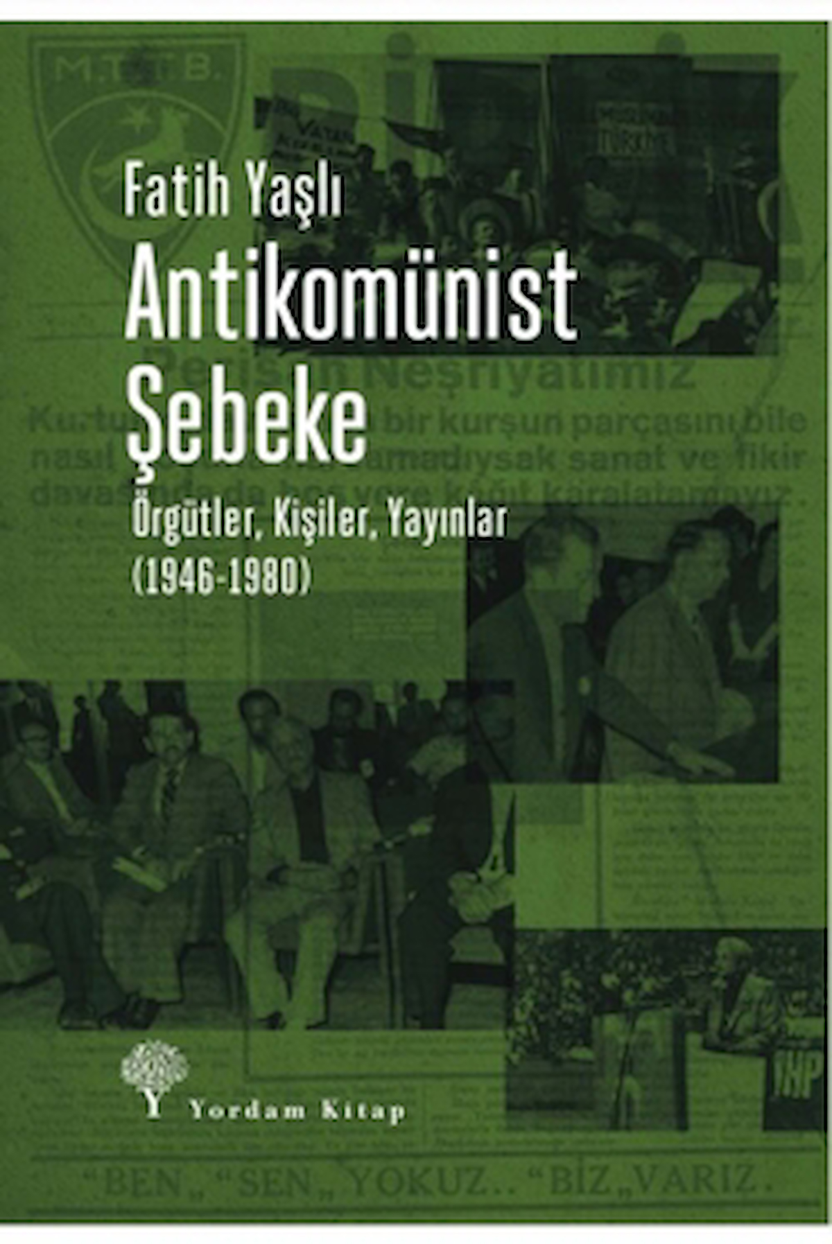 Antikomünist Şebeke / Fatih Yaşlı / Yordam Kitap / 9786054836697