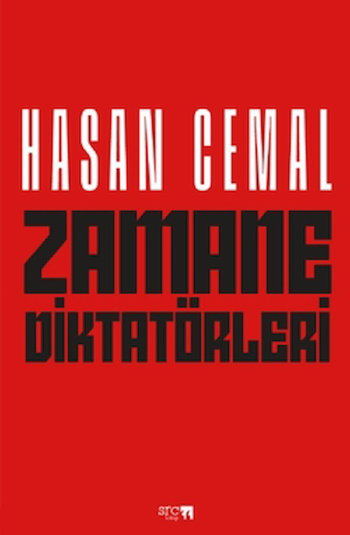 Zamane Diktatörleri / Hasan Cemal / SRC Kitap / 9786259511795