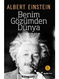 Benim Gözümden Dünya - Albert Einstein - Alfa Yayıncılık