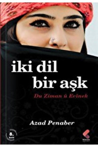 Klaros Yayınları İki Dil Bir Aşk Du Ziman ü Evinek