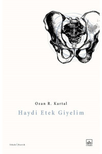 İthaki Yayınları Haydi Etek Giyelim Ozan R. Kartal