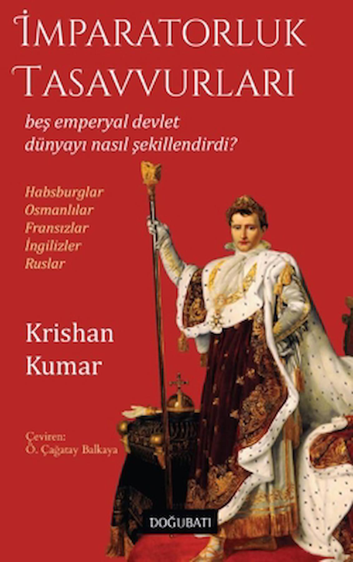 İmparatorluk Tasavvurları / Krishan Kumar / Doğu Batı Yayınları / 9786258123760