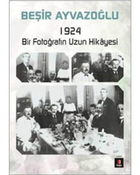 1924 Bir Fotoğrafın Uzun Hikayesi-Kapı Yayınları