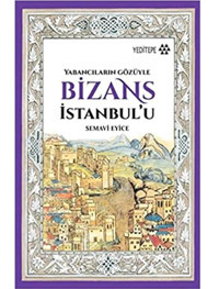 Bizans Istanbul'U-Yeditepe Yayınevi