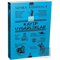 100 Soruda Kayıp Uygarlıklar - Ren Kitap