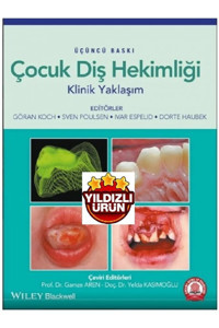 Ankara Nobel Tıp Kitabevi Çocuk Diş Hekimliği Klinik Yaklaşım-gamze Eren-ankara Nobel Tıp