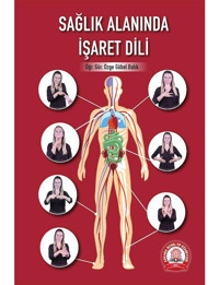 Sağlık Alanında İşaret Dili - Özge Göbel Balık - Ankara Nobel Tıp
