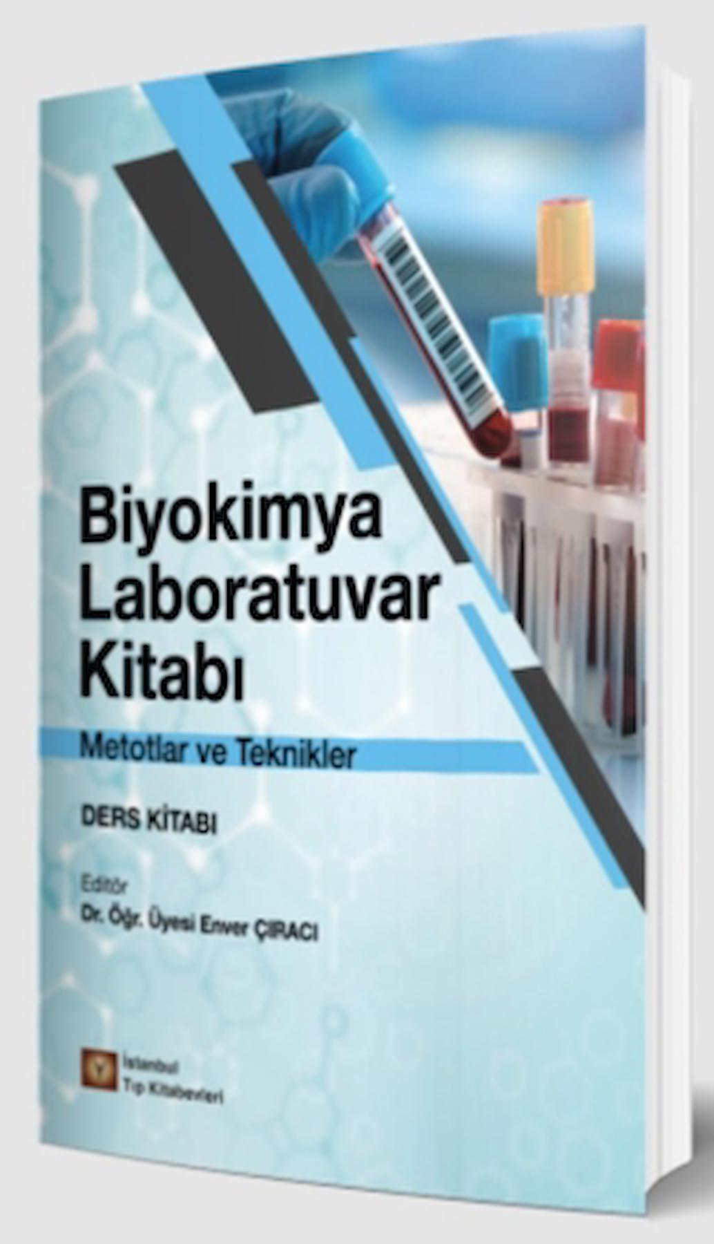Biyokimya Laboratuvar Kitabı / Kolektif / İstanbul Tıp Kitabevi / 9786258103793