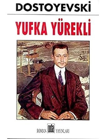 Yufka Yürekli