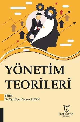 Yönetim Teorileri Kolektif Akademisyen Kitabevi