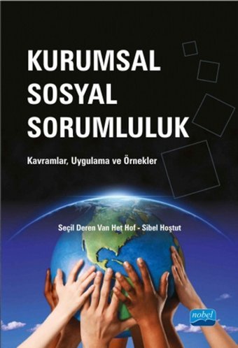 Kurumsal Sosyal Sorumluluk Seçil Deren Van Het Hofc, Sibel Hoştut Nobel Akademik Yayıncılık