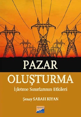Pazar Oluşturma Sabah Kıyan Siyasal Kitabevi