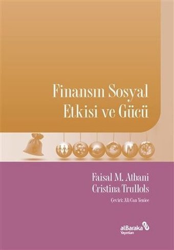 Finansın Sosyal Etkisi ve Gücü Cristina Trullols alBaraka Yayınları