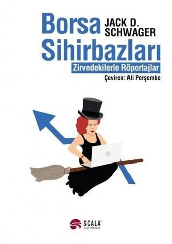 Borsa Sihirbazları Jack D. Schwager Scala Yayıncılık
