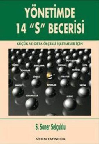 Yönetimde 14 'S' Becerisi S. Soner Selçuklu Sistem Yayıncılık