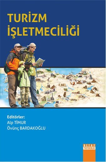 Turizm İşletmeciliği Övünç Bardakoğlu, Alp Timur Detay Yayıncılık