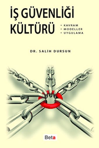 İş Güvenliği Kültürü Salih Dursun Beta Yayınları