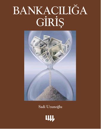 Bankacılığa Giriş Sadi Uzunoğlu Literatür Yayıncılık