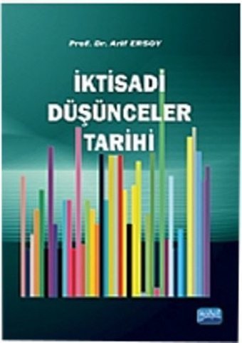 İktisadi Düşünceler Tarihi Arif Ersoy Nobel Akademik Yayıncılık
