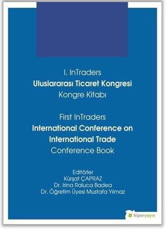1.InTraders Uluslararası Ticaret Kongresi Kongre Kitabı Kolektif Hiperlink