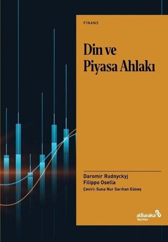 Din ve Piyasa Ahlakı Daromir Rudnyckyj alBaraka Yayınları