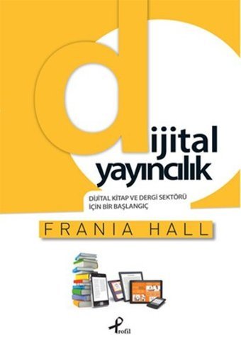 Dijital Yayıncılık Frania Hall Profil Kitap