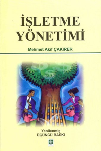 İşletme Yönetimi Mehmet Akif Çakırer Ekin Basım Yayın
