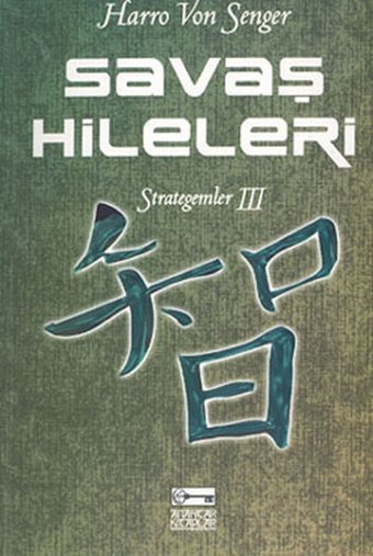 Savaş Hileleri 3 Harro Von Senger Anahtar Kitaplar