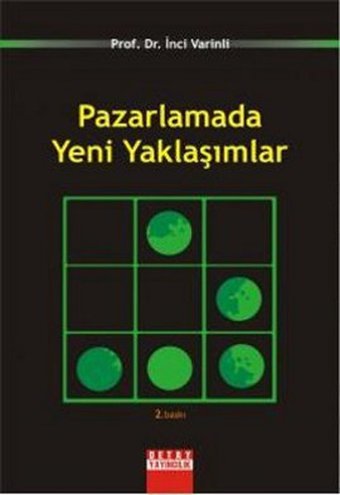 Pazarlamada Yeni Yaklaşımlar İnci Varinli Detay Yayıncılık