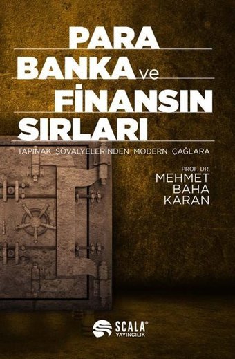 Para Banka ve Finansın Sırları Mehmet Baha Karan Scala Yayıncılık