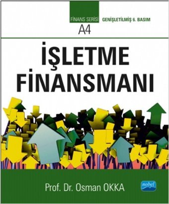 İşletme Finansmanı Prof.Dr.Osman Okka Nobel Akademik Yayıncılık