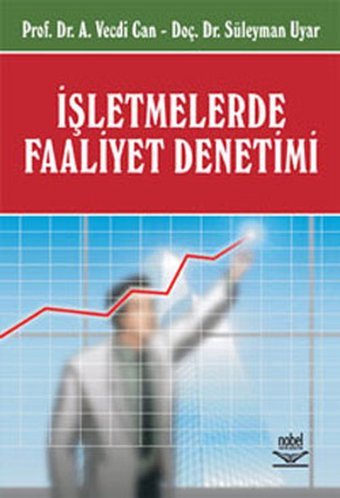 İşletmelerde Faliyet Denetimi A.Vecdi Can Nobel Akademik Yayıncılık