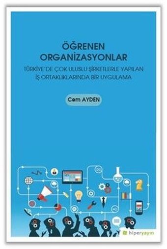 Öğrenen Organizasyonlar Cem Ayden Hiperlink
