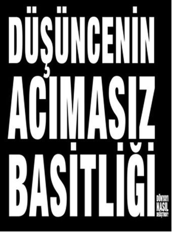 Düşüncenin Acımasız Basitliği Maurice Saatchi MediaCat Yayıncılık