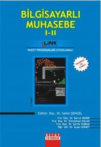 Bilgisayarlı Muhasebe 1 - 2 Derleme, Berna Demir, Aysel Güney, Şerife Subaşı, Ümmühan Aslan Detay Yayıncılık