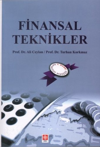 Finansal Teknikler Turhan Korkmaz, Ali Ceylan Ekin Basım Yayın