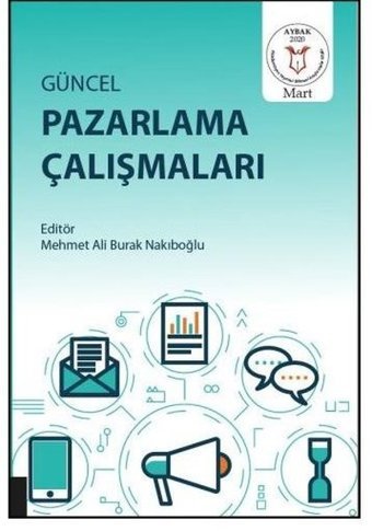 Güncel Pazarlama Çalışmaları Kolektif Akademisyen Kitabevi