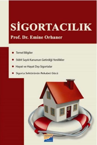 Sigortacılık Emine Orhaner Siyasal Kitabevi