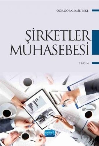 Şirketler Muhasebesi Cemil Teke Nobel Akademik Yayıncılık