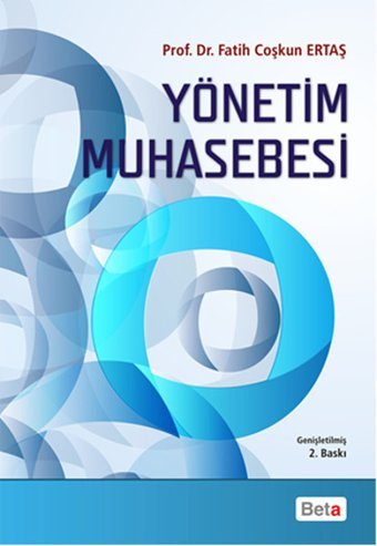 Yönetim Muhasebesi Fatih Coşkun Ertaş Beta Yayınları