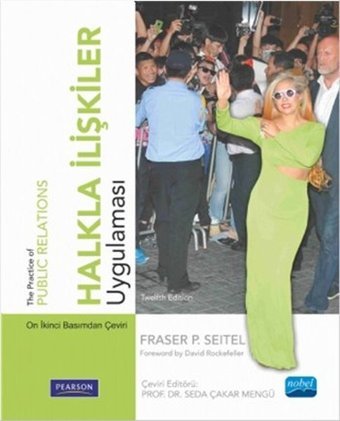 Halkla İlişkiler Uygulaması Fraser P. Seitel Nobel Akademik Yayıncılık