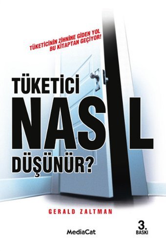 Tüketici Nasıl Düşünür Gerald Zaltman MediaCat Yayıncılık