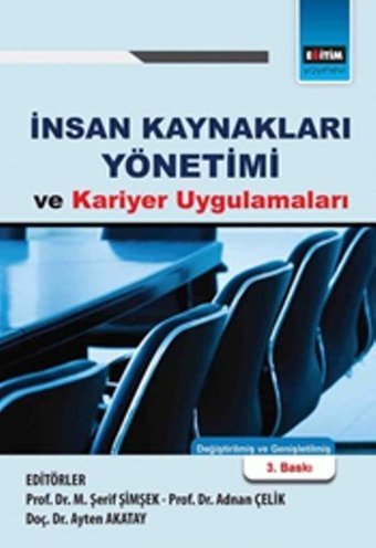 İnsan Kaynakları Yönetimi ve Kariyer Uygulamaları Kolektif Eğitim Yayınevi
