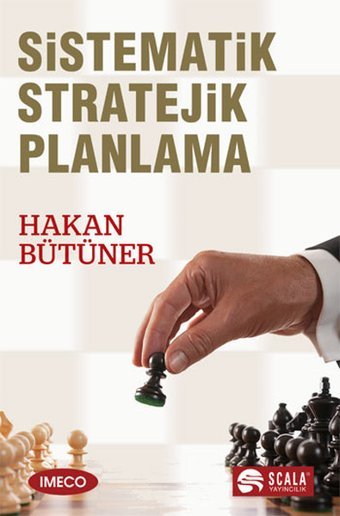 Sistematik Stratejık Planlama Hakan Bütüner Scala Yayıncılık