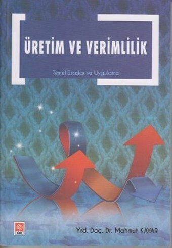 Üretim ve Verimlilik Ekin Basım Yayın
