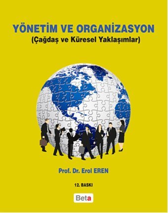 Yönetim ve Organizasyon Erol Eren Beta Yayınları