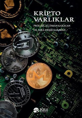 Kripto Varlıklar Ali İhsan Karacan Scala Yayıncılık
